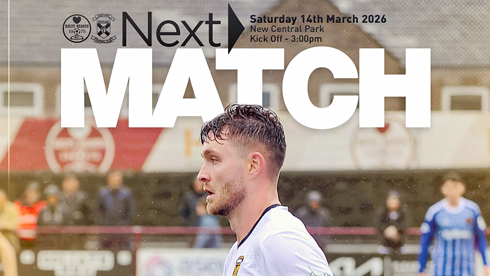 Match Info | Kelty Hearts v East Fife – Saturday 14th March 2026