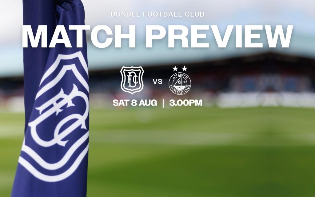Match Preview | Dundee v Aberdeen | 08/08/26