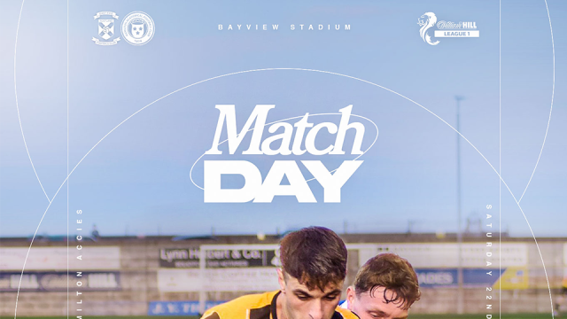 Match Preview | East Fife v Hamilton Academical | Saturday 22nd August 2026