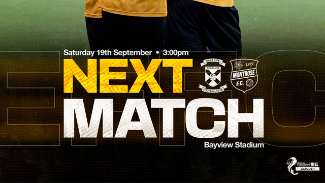 Match Info | East Fife v Montrose – Saturday 19th September 2026